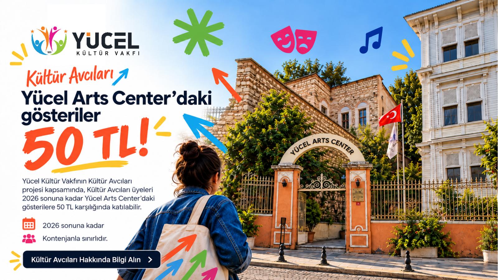 Yücel Arts Center Shows for ₺50 with Kültür Avcıları
